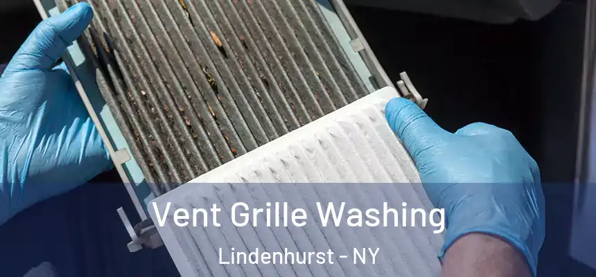  Vent Grille Washing Lindenhurst - NY